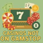 Discover the Best Casino Sites Not on Gamstop -1874987622