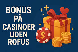 Bedste Casino Uden Om Rofus En Ultimativ Guide