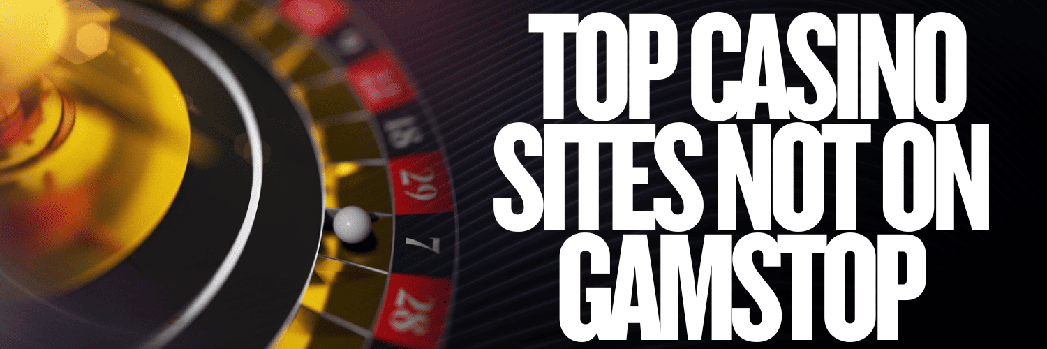 Discover the Excitement of Casinos Not on Gamstop UK