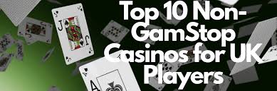 Exploring Casinos Non Gamstop A Comprehensive Guide