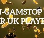 Exploring the List of Casinos Not on GamStop