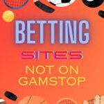 The Rise of Non GamStop Sportsbooks A Guide for Adventurous Bettors