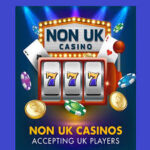 Exploring Non UK Licensed Casinos Opportunities and Risks -99839808